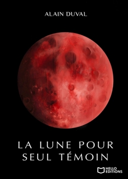 Paperback La Lune pour seul témoin [French] Book