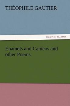 Paperback Enamels and Cameos and other Poems Book