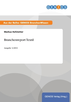 Paperback Branchenreport Textil: Ausgabe 1/2011 [German] Book