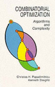 Paperback Combinatorial Optimization: Algorithms and Complexity Book