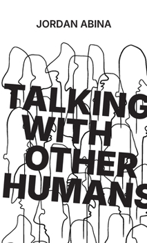 Paperback Talking With Other Humans Book