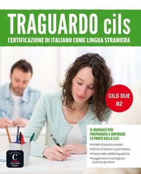 Paperback Traguardo Cils B2: Traguardo Cils B2 Book