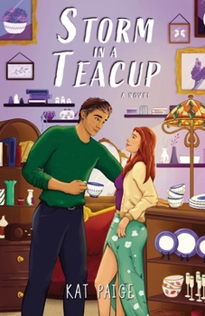 Storm in a Teacup (Love in Edinburgh)