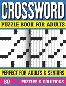 Paperback Crossword Puzzle Book For Adults: Wonderful Crossword Book for Adults and Puzzle Fans With Solution [Large Print] Book