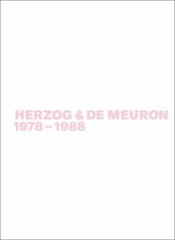 Perfect Paperback Herzog & de Meuron 1978-1988 [German] Book