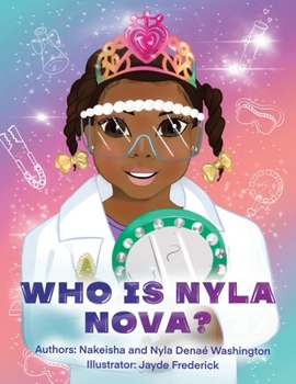 Paperback Who Is Nyla Nova? Book