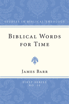 Paperback Biblical Words for Time Book