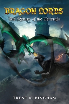 Paperback Dragon Lords: The Return of the Generals Book