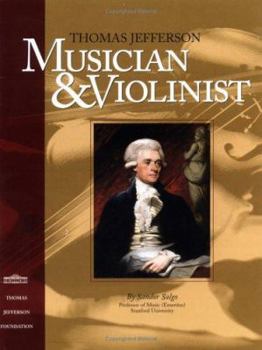 Paperback Thomas Jefferson: Musician and Violinist Book