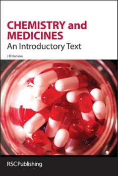 Hardcover Chemistry and Medicines: An Introductory Text Book