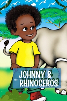 Paperback Johnny and the Rhinoceros Book