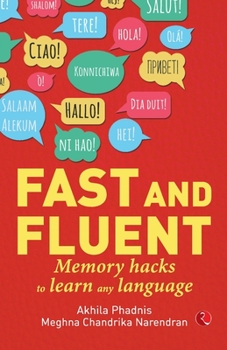 Paperback Fast and Fluent; Memory hacks to learn any language Book