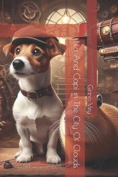 Paperback Lilo And Capi in The City Of Clouds Book