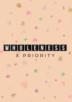 Paperback Wholeness x Priority Book