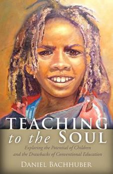 Paperback Teaching to the Soul Book