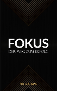 Paperback Fokus: Der Weg Zum Erfolg [German] Book