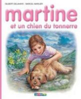 Paperback Martine et un chien du tonnerre [French] Book