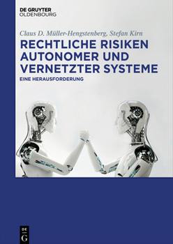 Hardcover Rechtliche Risiken autonomer und vernetzter Systeme [German] Book