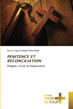 Paperback Penitence Et Reconciliation [French] Book