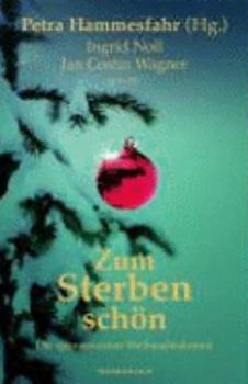Hardcover Zum Sterben schön. [German] Book