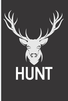 Hunt: Deer Hunting Big Buck Journal