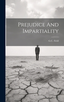 Hardcover Prejudice And Impartiality Book