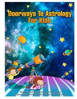 Paperback Doorways To Astrology For Kids Book