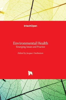 Hardcover Environmental Health: Emerging Issues and Practice Book