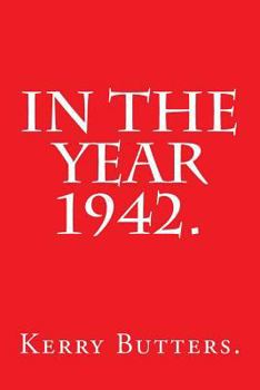 Paperback In the Year 1942. Book