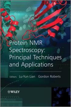 Hardcover Protein NMR Spectroscopy: Practical Techniques and Applications Book