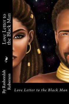 Paperback Love Letter to The Black Man Book