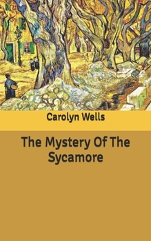 The Mystery of the Sycamore - Book #12 of the Fleming Stone