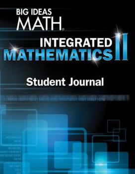 Paperback BIG IDEAS MATH Integrated Math 2: Student Journal Book