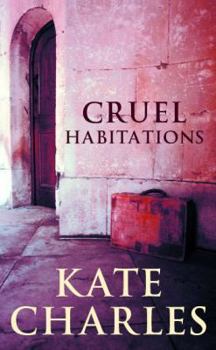 Paperback Cruel Habitations Book