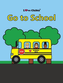 Hardcover Go to School Book