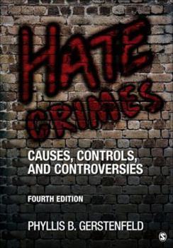Paperback Hate Crimes: Causes, Controls, and Controversies Book