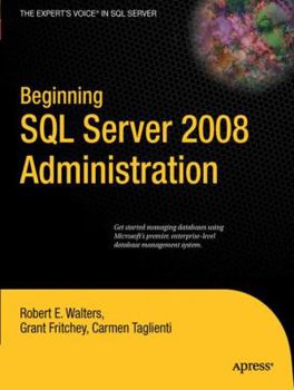 Paperback Beginning SQL Server 2008 Administration Book