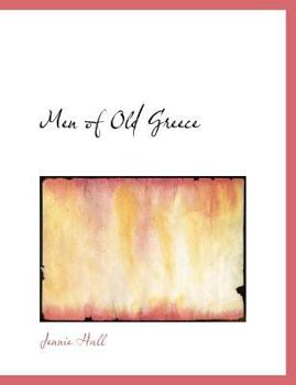 Paperback Men of Old Greece [Large Print] Book