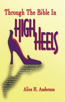 Paperback Through the Bible in High Heels Book