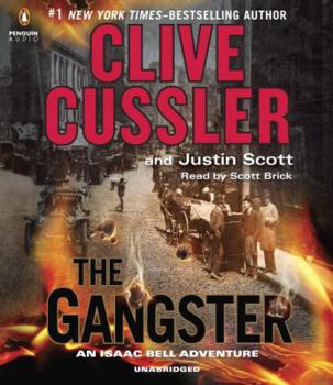 The Gangster - Book #9 of the Isaac Bell