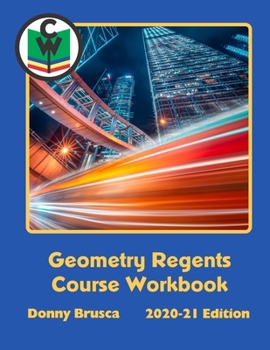 Paperback Geometry Regents Course Workbook: 2020-21 Edition Book