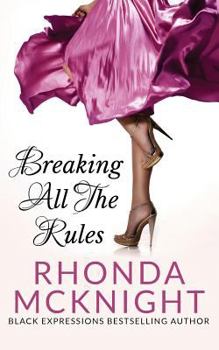 Paperback Breaking All The Rules Book