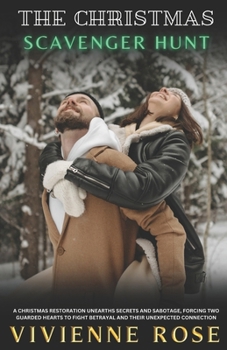 Paperback The Christmas Scavenger Hunt: A Slow Burn Forced Proximity Enemies to Lovers Christmas Holiday Romance Book