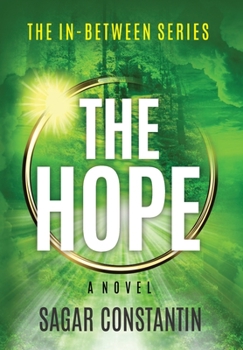 The Hope - Book #3 of the In-Between