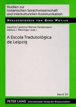 Paperback A Escola Tradutológica de Leipzig [Spanish] Book
