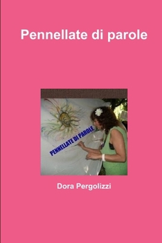 Paperback Pennellate di parole [Italian] Book
