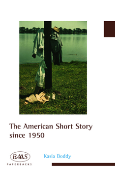 The American Short Story Since 1950 - Book  of the British Association for American Studies Paperbacks