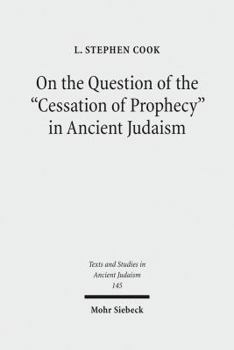 Hardcover On the Question of the Cessation of Prophecy in Ancient Judaism Book