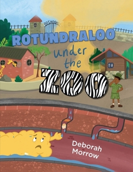 Paperback Rotundraloo Under the Zoo Book