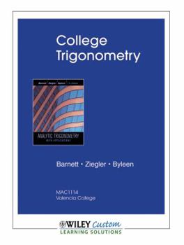 Unknown Binding College Trigonometry (Analytic Trigonometry with Applications) Book